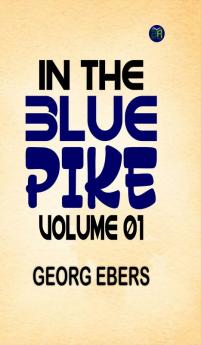 In the Blue Pike Volume 01