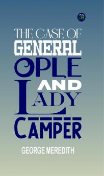 The Case of General Ople And Lady Camper