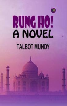 Rung Ho! A Novel