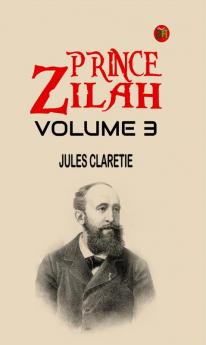 Prince Zilah Volume 3