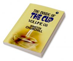 The Inside of the Cup Vol 8.