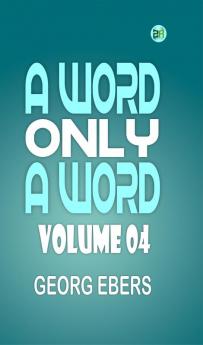 A Word Only a Word  Volume 04