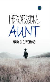 The Professional Aunt