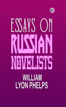 Essays on Russian Novelists
