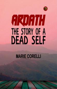 Ardath: The Story of a Dead Self