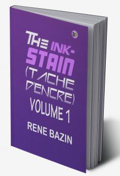 The Ink-Stain (Tache d'encre)|Volume 1