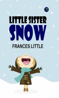 Little Sister Snow