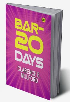 Bar-20 Days