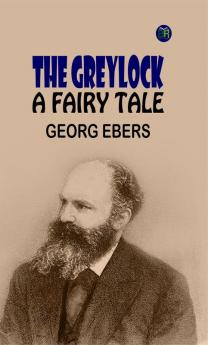 The Greylock: A Fairy Tale