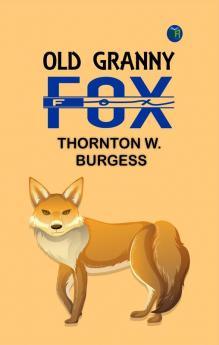 Old Granny Fox