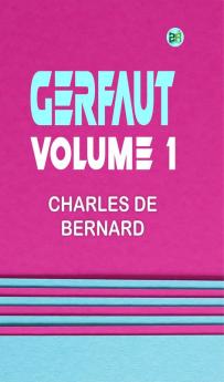 Gerfaut  Volume 1
