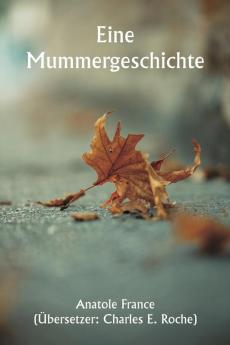 Eine Mummergeschichte