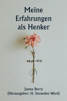 Meine Erfahrungen als Henker