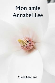 Mon amie Annabel Lee