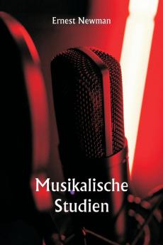 Musikalische Studien