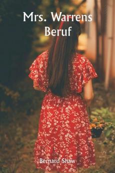 Mrs. Warrens Beruf