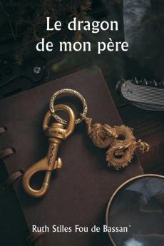 Le dragon de mon père