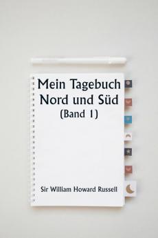Mein Tagebuch  Nord und Süd  (Band 1)