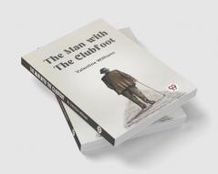 The Man With The Clubfoot