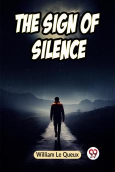The Sign of Silence