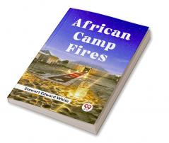 African Camp Fires