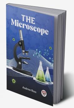 The Microscope