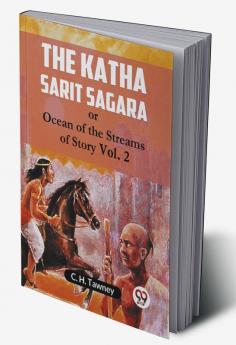 The Katha Sarit Sagara Or Ocean Of The Streams Of Story Vol. 2