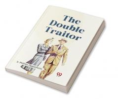 The Double Traitor