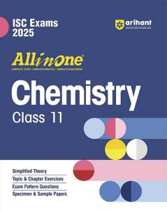 Arihant All In One Class 11th Chemistry for ISC Exam 2024