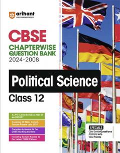 Arihant's CBSE Chapterwise Question Bank Political Science for Class 12th (2024-2008)