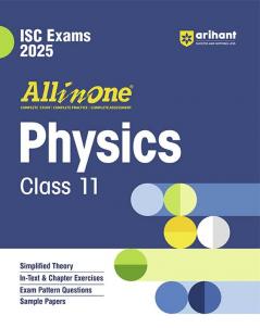 Arihant All In One Class 11th Physics for ISC Exam 2024