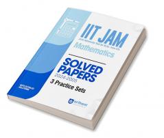 Arihant IIT JAM (Joint Admission test for M. Sc. From IITs) Mathematics Solved Papers (2024-2005) and 3 Practice Sets