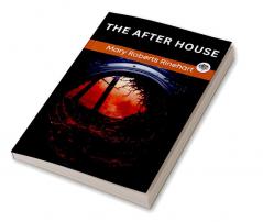 The After House