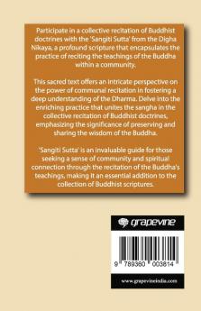 Sangiti Sutta (From Digha Nikaya): Recitation of Buddhist Doctrines (From Bodhi Path Press)