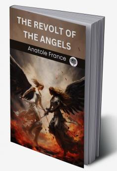 The Revolt of the Angels