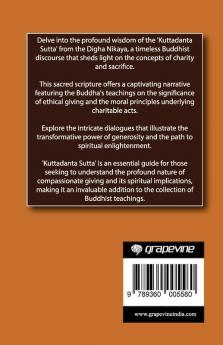 Kuttadanta Sutta (From Digha Nikaya): Buddha on Charity and Sacrifice (From Bodhi Path Press)