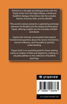 Payasi Sutta (From Digha Nikaya): A Buddhist Dialogue on Karma, Faith and the Afterlife (From Bodhi Path Press)