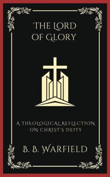 The Lord of Glory
