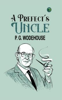 A Prefect's Uncle