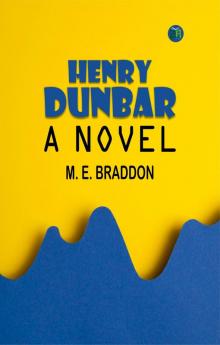 Henry Dunbar: A Novel