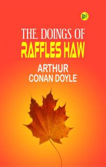 The Doings of Raffles Haw