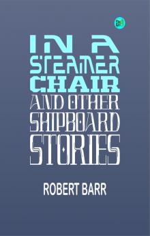 In a steamer chair and other shipboard stories