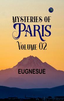 Mysteries of Paris Volume 02