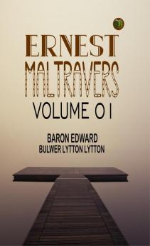 Ernest Maltravers Volume 01