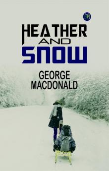 Heather and Snow