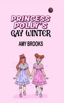 Princess Polly's Gay Winter