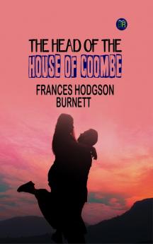 The Head of the House of Coombe