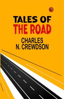 Tales of the Road
