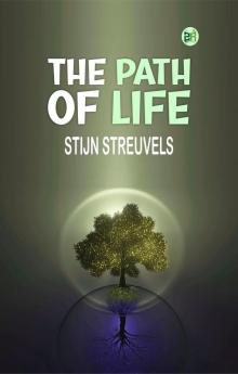 The Path of Life