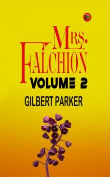 Mrs. Falchion Volume 2.